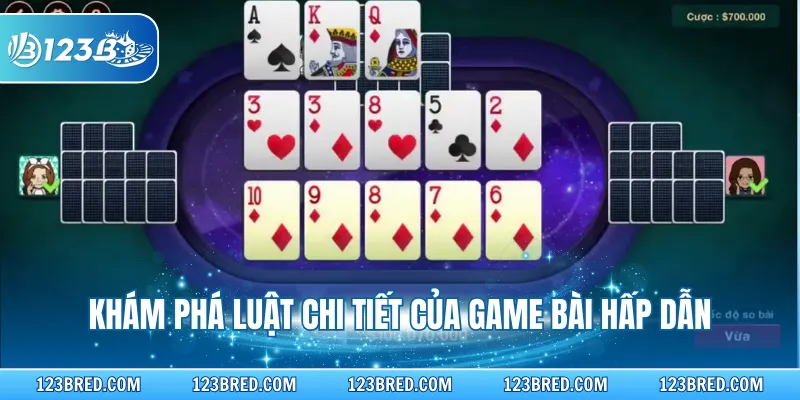Mậu Binh Online - Game Bài Cuốn Hút Với Luật Chơi Độc Đáo 3 Khám phá luật chi tiết của game bài hấp dẫn
