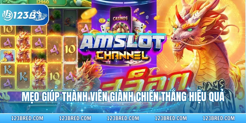 Kỳ Lân Mách Nước – Cách Chơi Và Mẹo Chiến Thắng 100% 4 Mẹo giúp thành viên giành chiến thắng hiệu quả